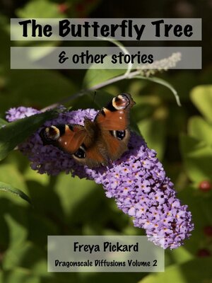 cover image of The Butterfly Tree & Other Stories